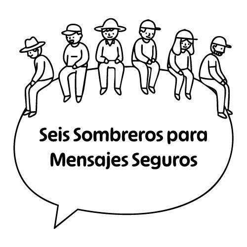 Seis Sombreros para Mensajes Seguros